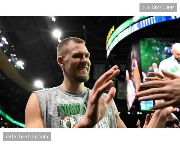 霍福德经验丰富策应出色，波尔津吉斯空间型内线